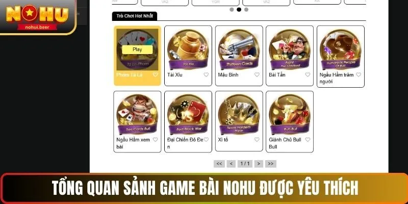 Tổng quan sảnh game bài NOHU được yêu thích Tổng quan sảnh game bài NOHU được yêu thích